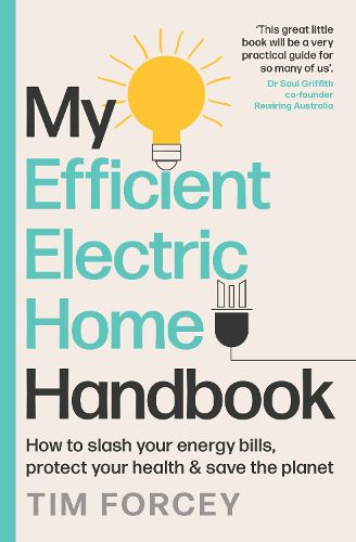 Cover image for My Efficient Electric Home Handbook