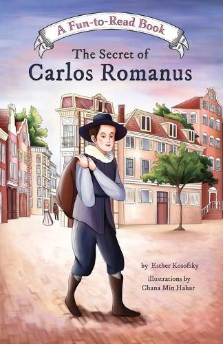 Cover image for The Secret of Carlos Romanus