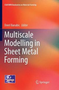 Cover image for Multiscale Modelling in Sheet Metal Forming