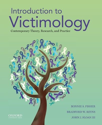 Cover image for Introduction to Victimology: Contemporary Theory, Research, and Practice