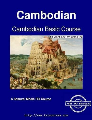 Cover image for Cambodian Basic Course - Student Text Volume One