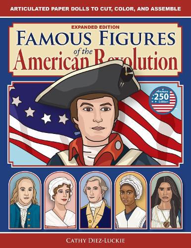 Cover image for Famous Figures of the American Revolution, Expanded Edition