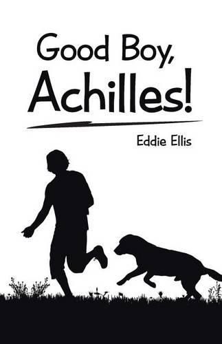 Cover image for Good Boy, Achilles!