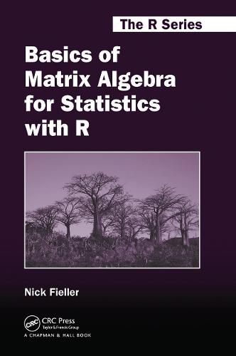 Cover image for Basics of Matrix Algebra for Statistics with R