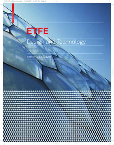 Cover image for ETFE: Technology and Design