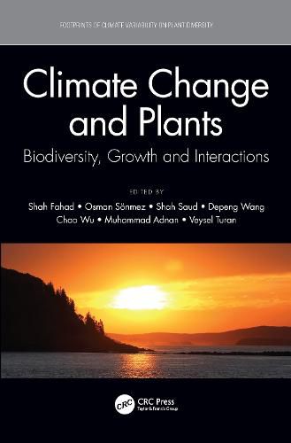 Cover image for Climate Change and Plants: Biodiversity, Growth and Interactions