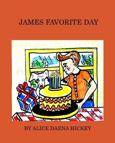 James Favorite Day