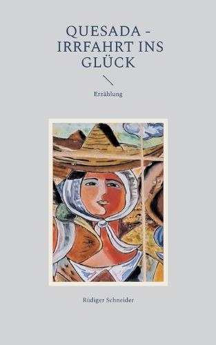 Cover image for Quesada - Irrfahrt ins Glueck