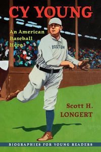 Cover image for Cy Young: An American Baseball Hero