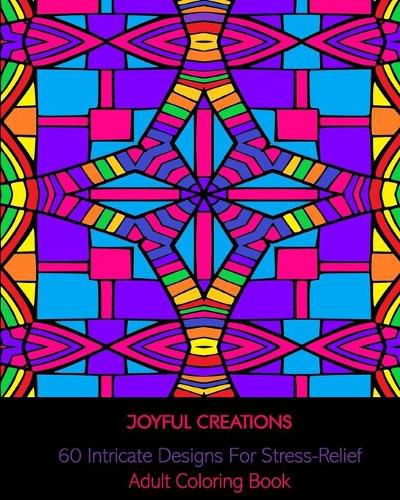 Cover image for 60 Intricate Designs For Stress-Relief: Adult Coloring Book