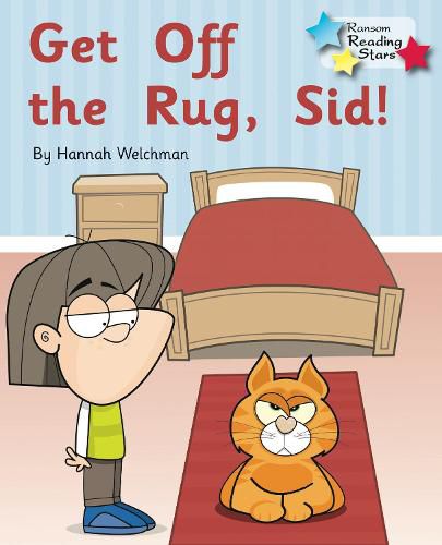 Cover image for Get off the Rug, Sid!