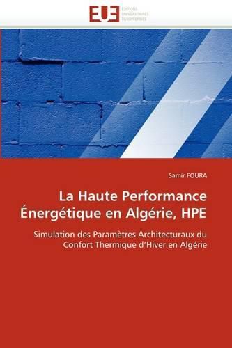 Cover image for La Haute Performance Nerg Tique En Alg Rie, Hpe