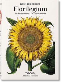 Cover image for Basilius Besler. Florilegium. The Book of Plants