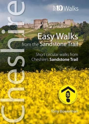 Cover image for Easy Walks from the Sandstone Trail: Short Circular Walks from Cheshire's Sandstone Trail