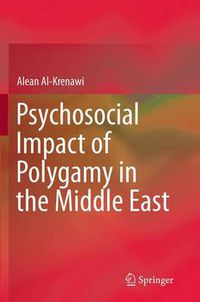 Cover image for Psychosocial Impact of Polygamy in the Middle East