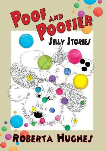Cover image for Poof and Poofier: Silly Stories