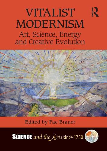 Cover image for Vitalist Modernism: Art, Science, Energy and Creative Evolution