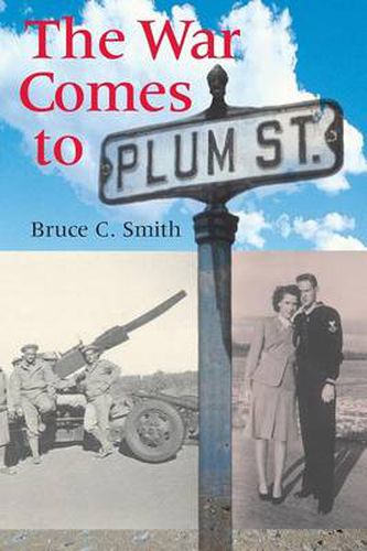 Cover image for The War Comes to Plum Street