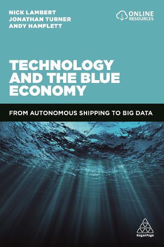 Cover image for Technology and the Blue Economy: From Autonomous Shipping to Big Data