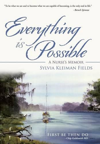 Cover image for Everything Is Possible: A Nurse's Memoir