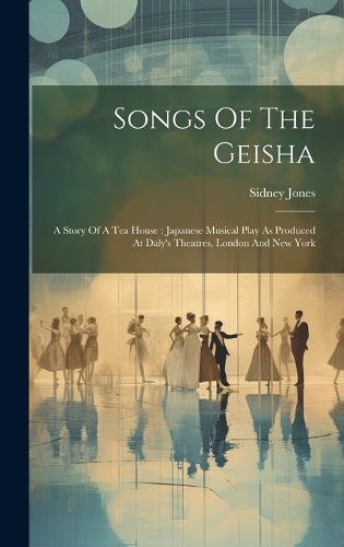 Cover image for Songs Of The Geisha