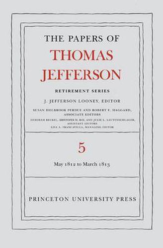 Cover image for The Papers of Thomas Jefferson, Retirement Series