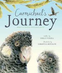 Cover image for Carmichael's Journey (ECO-Awareness Series, Book 1)