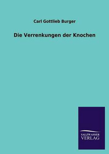 Cover image for Die Verrenkungen Der Knochen
