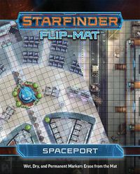 Cover image for Starfinder Flip-Mat: Spaceport