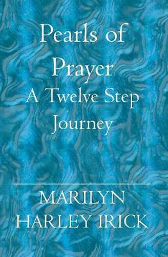 Cover image for Pearls of Prayer: A Twelve Step Journey