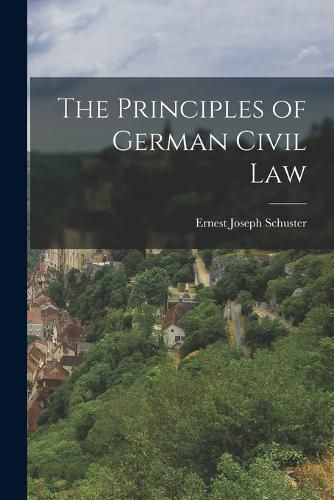 Cover image for The Principles of German Civil Law