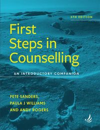 Cover image for First Steps in Counselling (5th Edition)