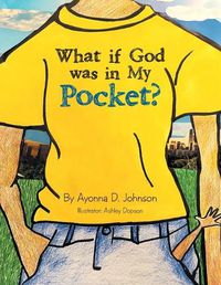 Cover image for What If God Was in My Pocket?