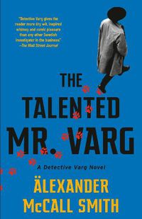 Cover image for The Talented Mr. Varg: A Detective Varg Novel (2)