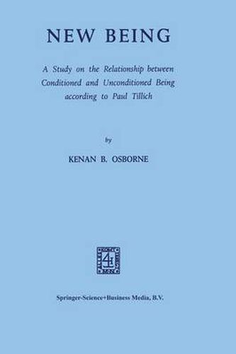 New Being: A Study on the Relationship between Conditioned and Unconditioned Being according to Paul Tillich