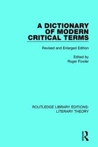 Cover image for A Dictionary of Modern Critical Terms: Revised and Enlarged Edition