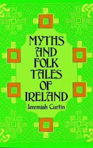 Cover image for Myths and Folk Tales of Ireland