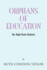 Cover image for Orphans of Education