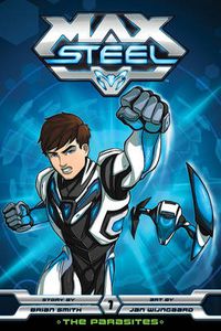 Cover image for Max Steel: The Parasites