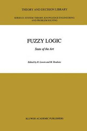 Cover image for Fuzzy Logic: State of the Art