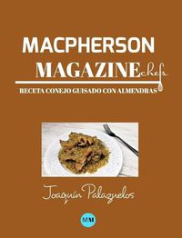 Cover image for Macpherson Magazine Chef's - Receta Conejo guisado con almendras