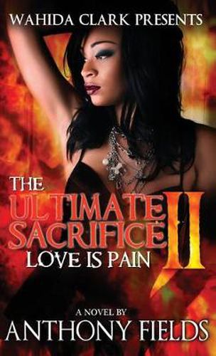 Cover image for The Ultimate Sacrifice II: Love Is Pain