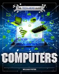 Cover image for The Tech-Head Guide: Computers