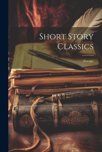 Cover image for Short Story Classics