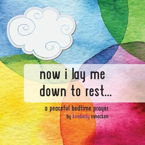 Cover image for Now I Lay Me Down To Rest ...