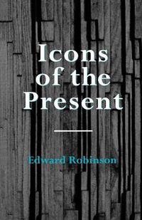 Cover image for Icons of the Present