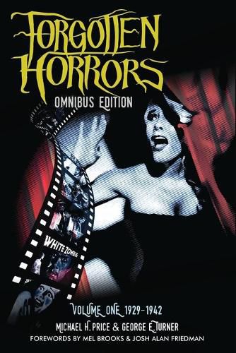 Cover image for The Forgotten Horrors Omnibus: Volume One: 1929-1942