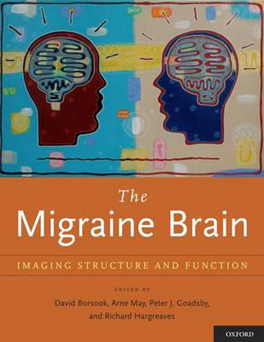 Cover image for The Migraine Brain: Imaging Structure and Function