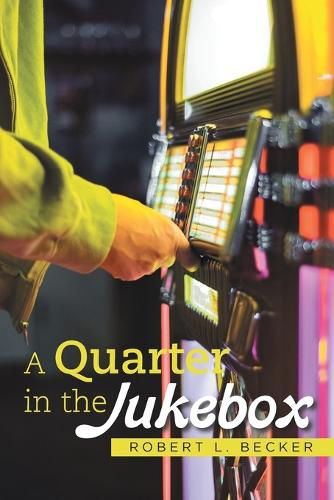 Cover image for A Quarter in the Jukebox