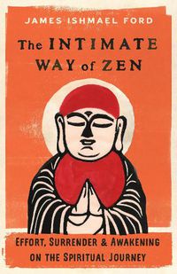 Cover image for The Intimate Way of Zen